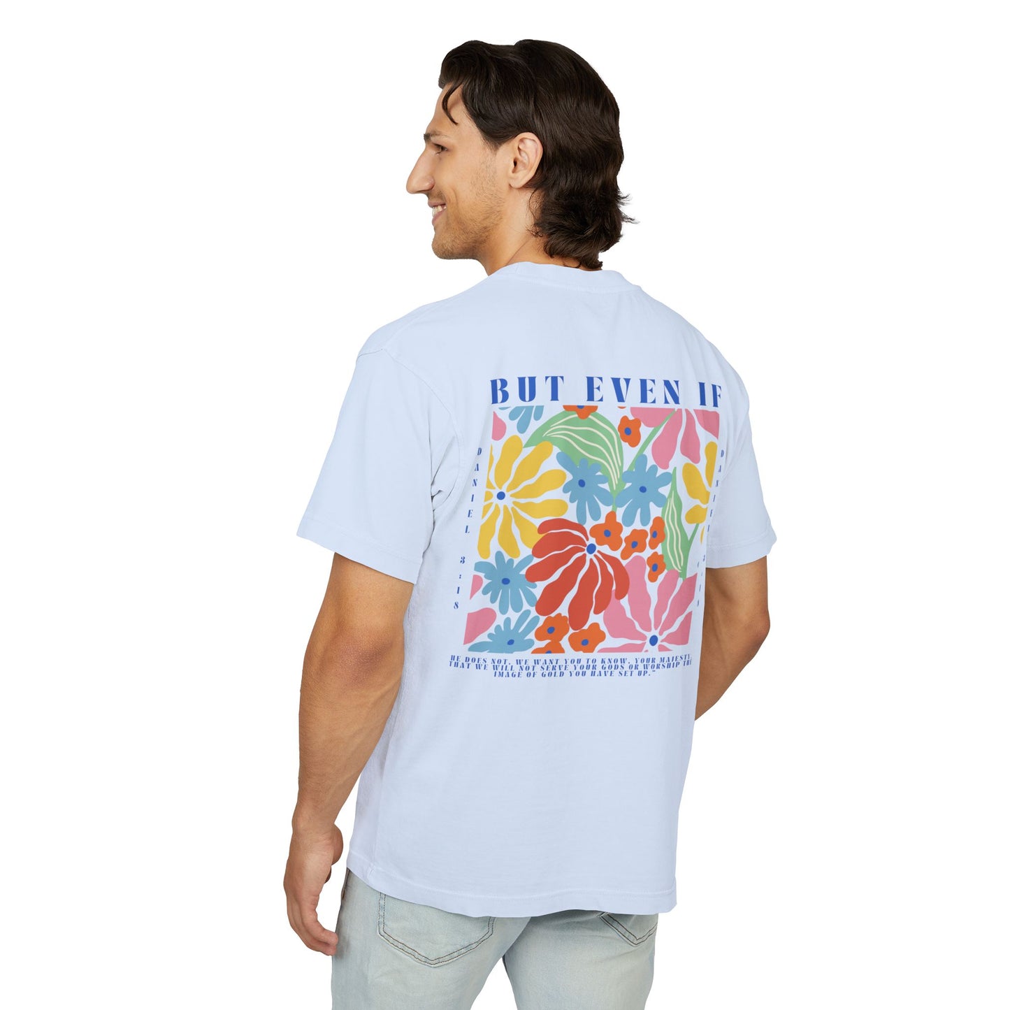 But Even If - Heavy Tee