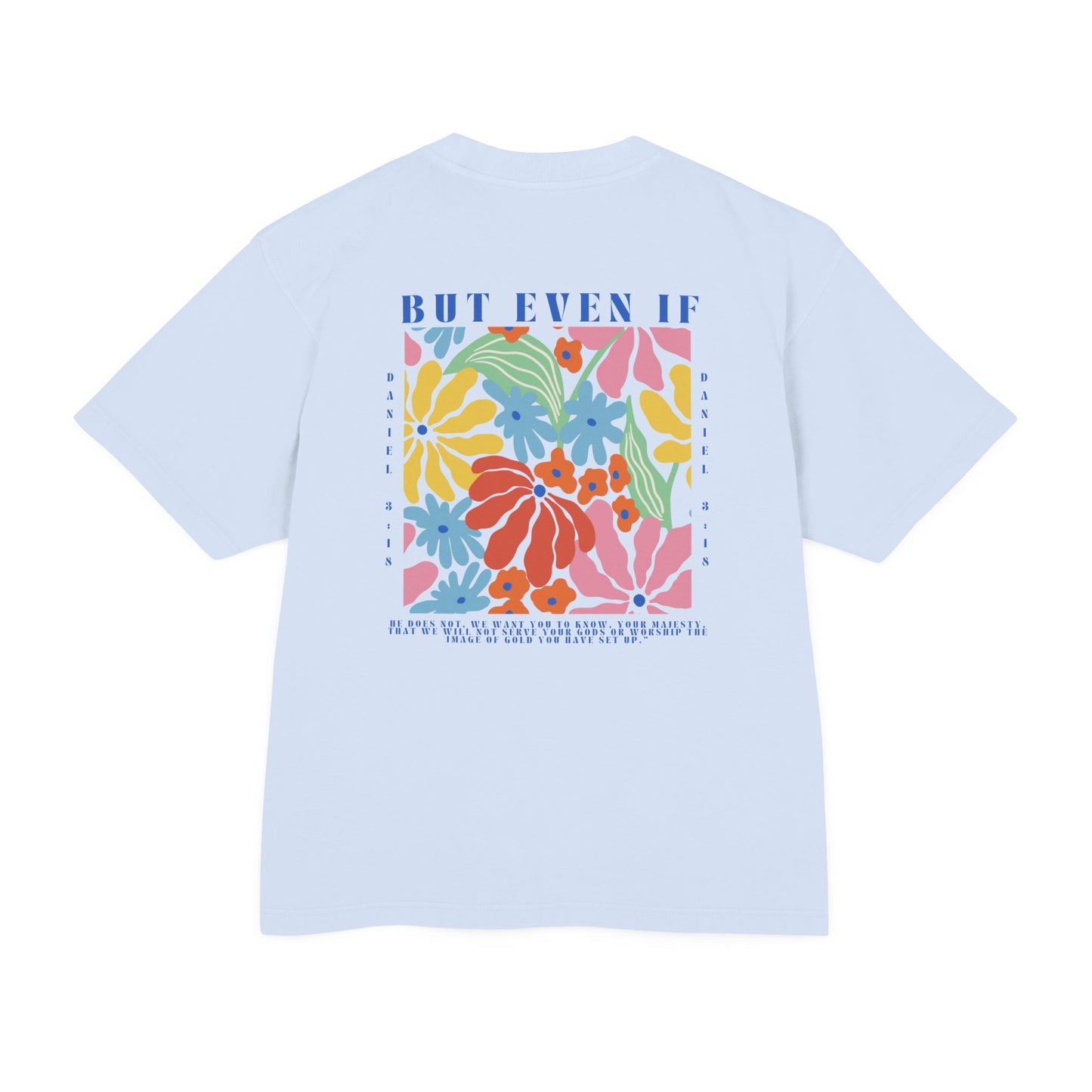 But Even If - Heavy Tee